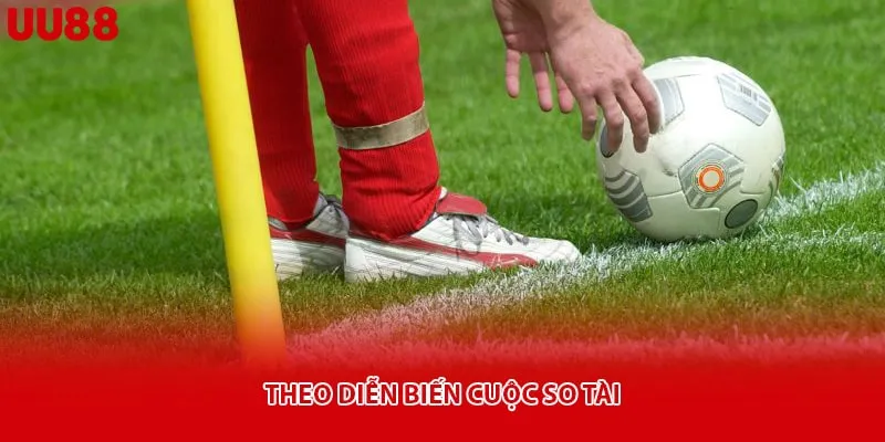 Theo diễn biến cuộc so tài